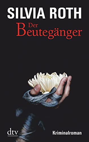 Der Beutegänger: Kriminalroman (Hendrik Verhoeven & Winnie Heller, Band 1)
